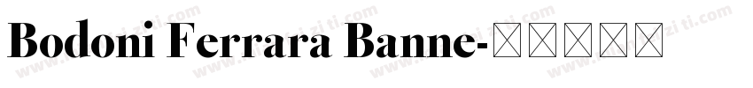 Bodoni Ferrara Banne字体转换